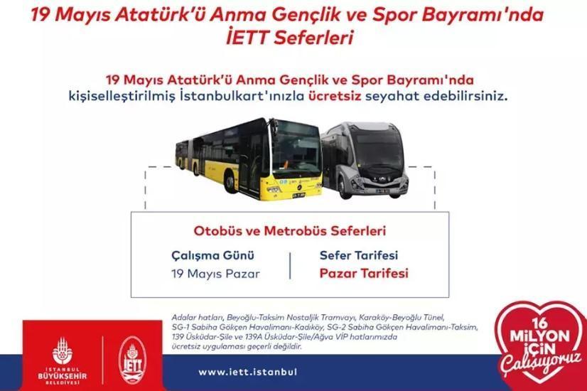 19 mayista yarin pazar gunu toplu tasima araclari marmaray metro metrobus vapur tramvay ve