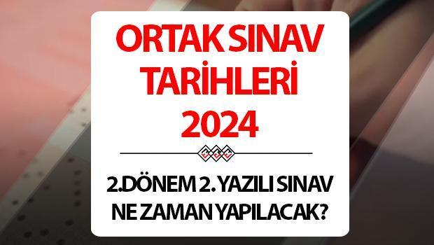 2. DÖNEM 2. YAZILI TARİHLERİ 2024 | Ortak sınavlar ne zaman yapılacak? ? 5, 6, 7, 8, 9, 10, 11, ve 12. sınıf 2. Dönem 2. Yazılı örnek soru ve konu dağılımı yayınlandı!