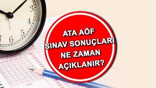 ATA AÖF sınav sonuçları ne zaman açıklanacak 2024? ATA AÖF final soruları ve cevap anahtarı PDF yayınlandı!