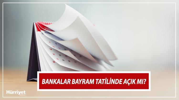 BAYRAM TATİLİNDE BANKALAR AÇIK MI 2024? Kurban Bayramı tatilinde bankalar kaç gün kapalı, ne zaman açılacak? İşte bayram tatili banka çalışma günleri!