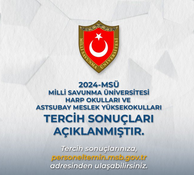 belli oldu msu 2024 tercih sonuclari aciklandi personelteminmsggovtr milli savunma universitesi kara hava qUrQ3yep