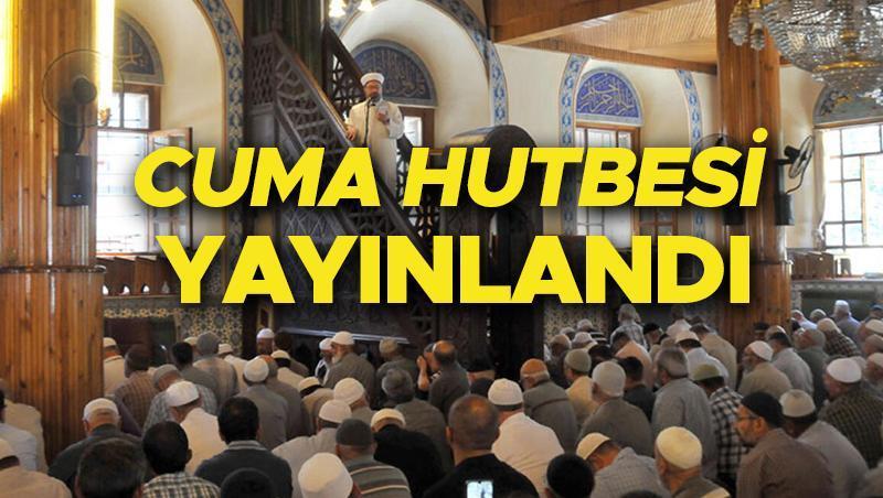 CUMA HUTBESİ KONUSU PDF METNİ 7 HAZİRAN 2024 | Diyanet cuma hutbesi konusunu yayınladı: Kurban; Rabbimize ve Kardeşlerimize Yakınlaşmanın Vesilesi