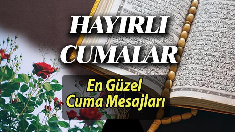 CUMA MESAJLARI RESİMLİ 2024 YENİ (En güzel cuma akşamı sözleri) || WhatsApp’a özel Hayırlı Cumalar dileklerine alternatif kısa, dualı, ayetli, hadisli, anlamlı, farklı, değişik, hiç duyulmamış cuma mesajları!