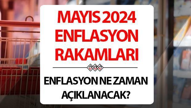 ENFLASYON RAKAMLARI MAYIS 2024 | TÜİK enflasyon rakamları ne zaman açıklanacak, enflasyon beklentisi nedir? Memur ve emekli maaş zammı için gözler TÜFE’de!