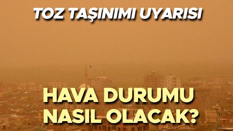 Hafta sonu hava nasıl olacak? Meteoroloji il il hava durumu tahminlerini yayınladı… Yarın (18 Mayıs) yağmur yağacak mı? Toz taşınımı uyarısı