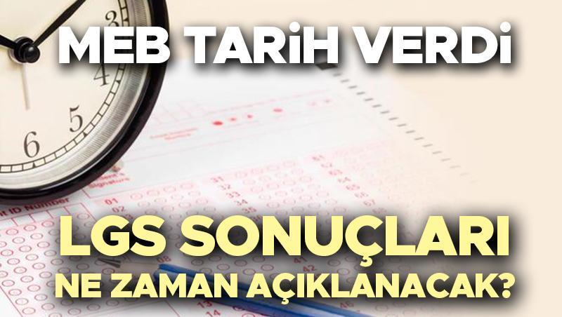 LGS SINAV SONUÇLARI TARİHİ 2024 | LGS sonuçları ne zaman açıklanacak, kaç günde açıklanır? MEB tarih verdi! LGS sınav sonucu sorgulama ekranı bilgisi!