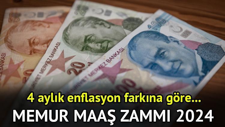 Memur maaş zammı Temmuz 2024 | 4 aylık enflasyon farkına göre memur maaşları temmuzda ne kadar olacak?